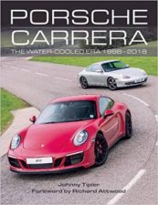 Porsche Carrera The WaterCooled Era 19982018