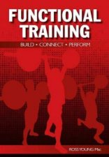 Functional Training Build Connect Training
