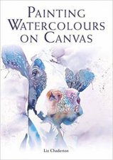 Painting Watercolours On Canvas