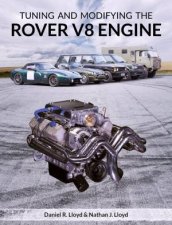 Tuning And Modifying The Rover V8 Engine