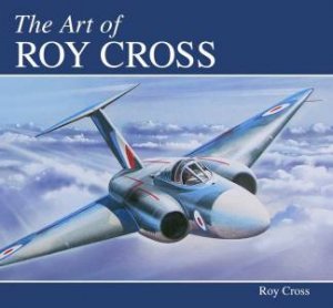 Art Of Roy Cross by Roy Cross