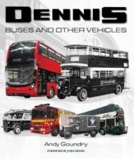 Dennis Buses And Other Vehicles