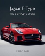 Jaguar FType The Complete Story