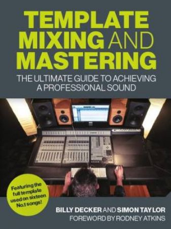 Template Mixing And Mastering