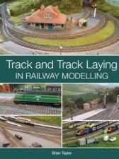 Track And Track Laying In Railway Modelling