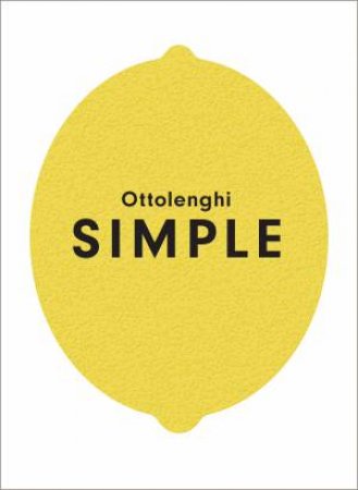 Ottolenghi SIMPLE by Yotam Ottolenghi