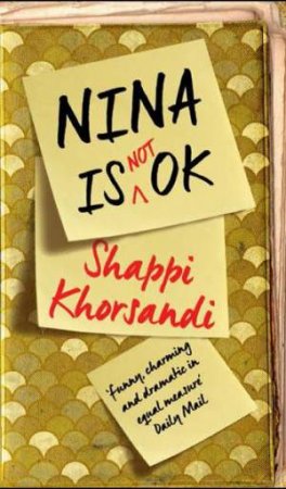 Nina is Not OK by Shappi Khorsandi