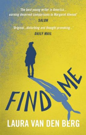 Find Me by Laura van Berg