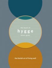 The book Of Hygge The Danish Art Of Living Well