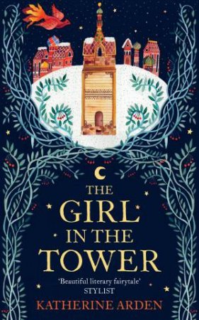 The Girl In The Tower by Katherine Arden