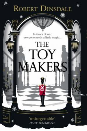 The Toy Makers by Robert Dinsdale