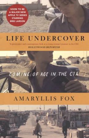 Life Undercover by Amaryllis Fox