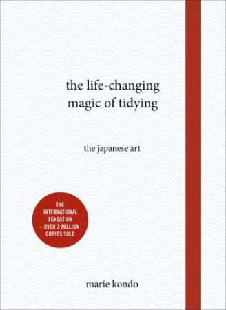 The Life-Changing Magic of Tidying - Gift Ed. by Marie Kondo