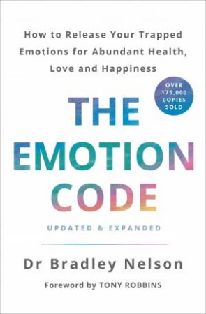 The Emotion Code by Bradley Nelson