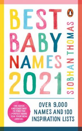 Best Baby Names 2021 by Siobhan Thomas
