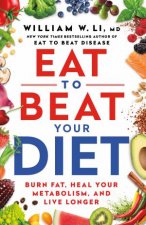 Eat To Beat Your Diet