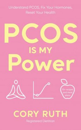 PCOS is my Power by Cory Ruth