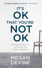 Its OK That Youre Not OK