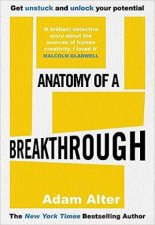 Anatomy Of A Breakthrough