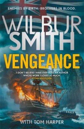 Vengeance by Wilbur Smith & Tom Harper