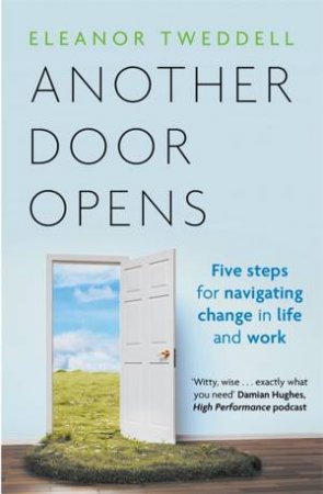 Another Door Opens by Eleanor Tweddell