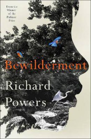 Bewilderment by Richard Powers