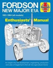 Fordson New Major E1A Enthusiasts Manual