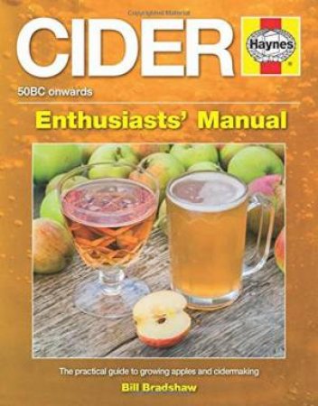Cider Manual by Bill Bradshaw