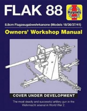 Flak 88 Manual by Chris McNab