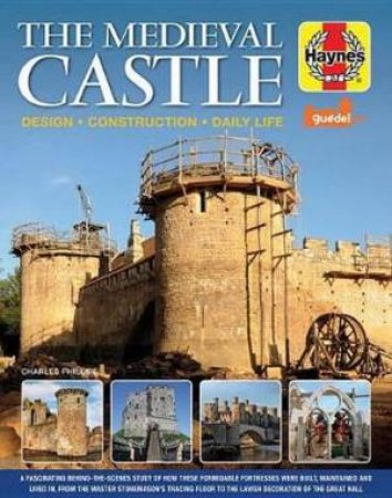 Medieval Castle Manual by Charles Phillips