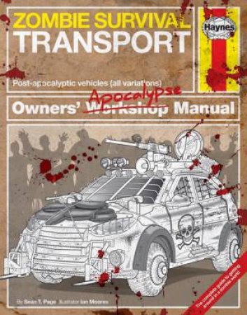 Zombie Survival Transport Manual by Haynes