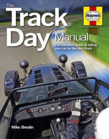 Track Day Manual by Mike Breslin