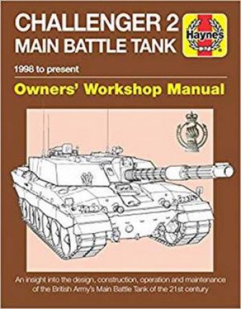 Challenger 2 Tank Manual by Dick Taylor
