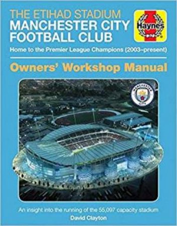 The Official Manchester City Stadium Manual