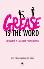 Grease Is The Word