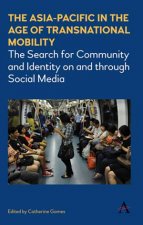 The AsiaPacific In The Age Of Transnational Mobility