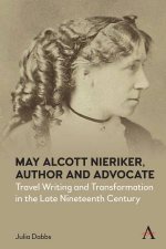 May Alcott Nieriker Author And Advocate