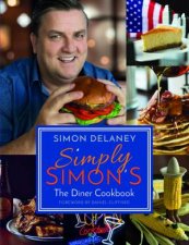 Simply Simons The Diner Cookbook
