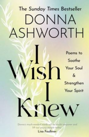 I Wish I Knew by Donna Ashworth