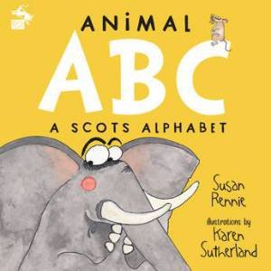 Animal ABC by Susan Rennie & Karen Sutherland