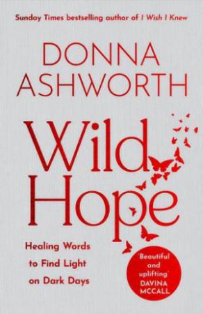 Wild Hope by Donna Ashworth