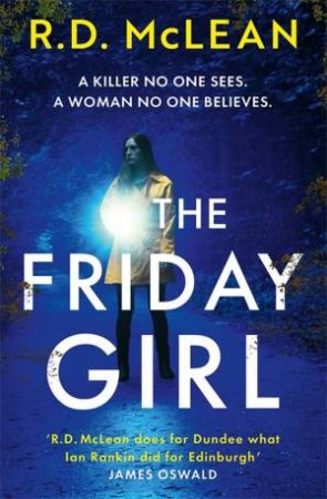 The Friday Girl by R.D. McLean