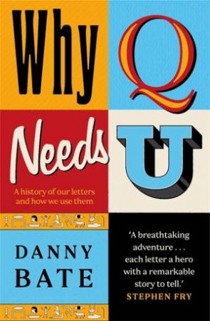 Why Q Needs U by Danny Bate