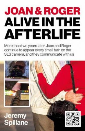 Joan And Roger Alive In The Afterlife by Jeremy Spillane
