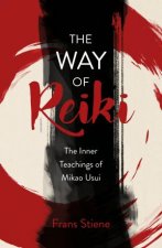 The Way Of Reiki