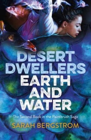 Desert Dwellers Earth And Water by Sarah Bergstrom