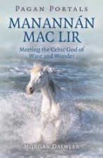 Pagan Portals  Manannan Mac Lir