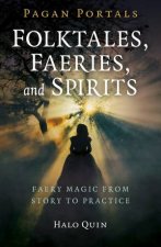 Pagan Portals  Folktales Faeries And Spirits