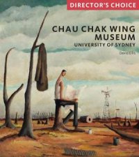 Chau Chak Wing Museum Directors Choice