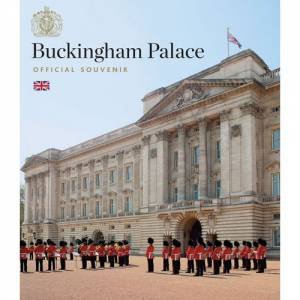 Buckingham Palace: Official Souvenir by Pamela Hartshorne
